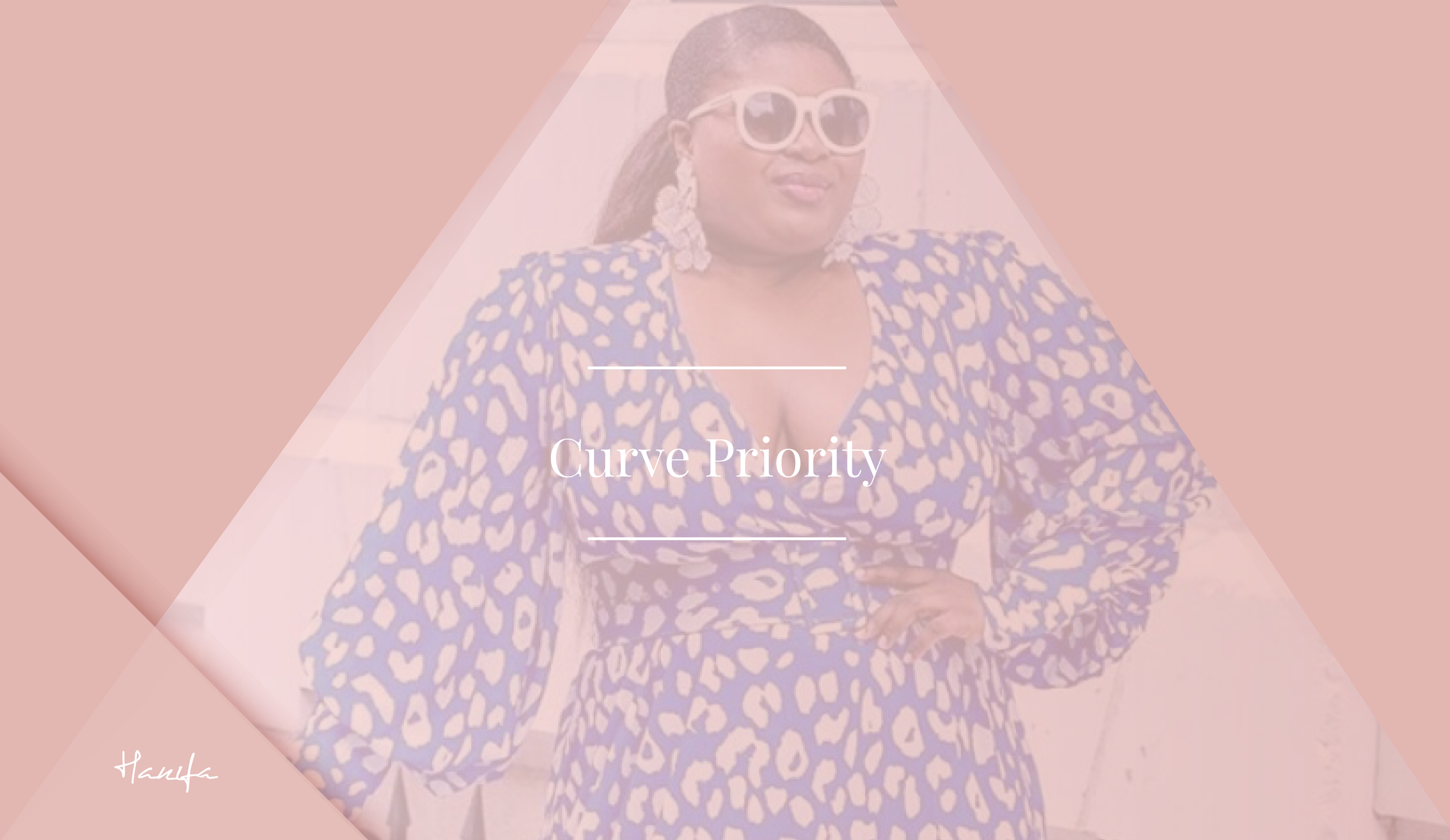 Curve Priority: why curvy, quality and stylish intersect for us at Hanifa